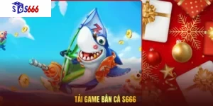 Tải game bắn cá