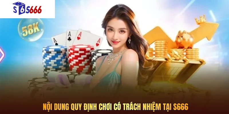 Nội dung quy định cụ thể về việc chơi có trách nhiệm trên nền tảng trực tuyến